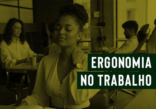 Ergonomia do Trabalho